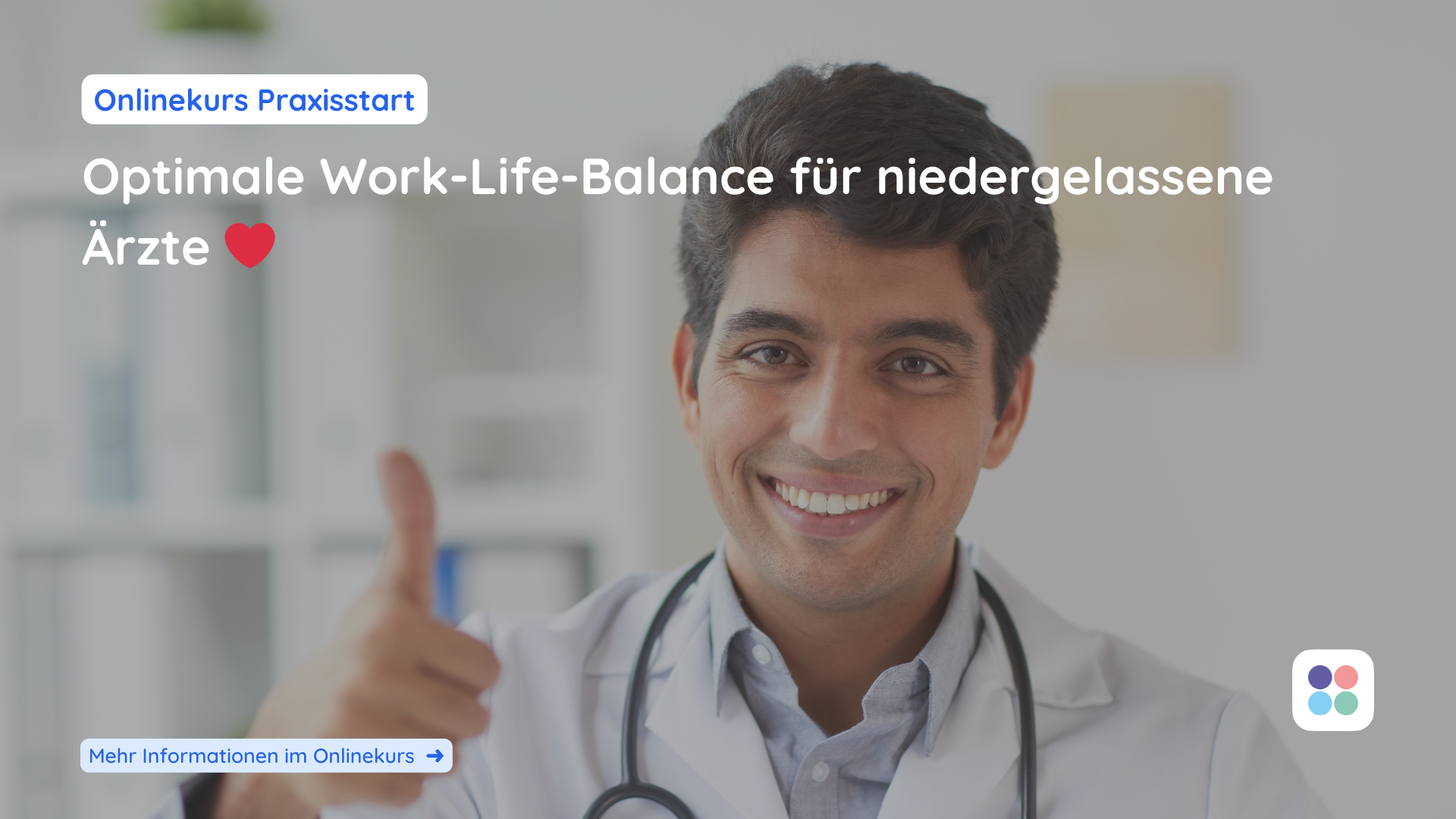 Praxisstart Work-Life-Balance